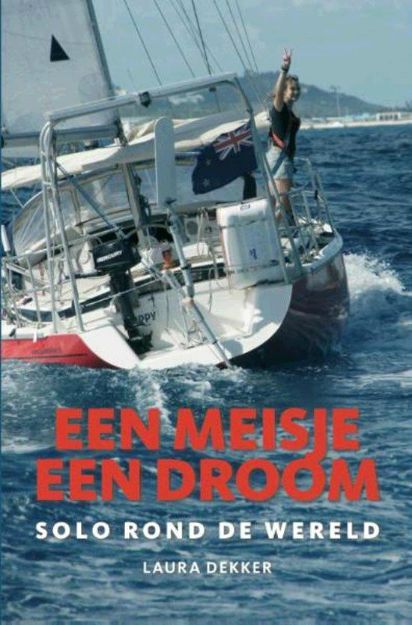 Een meisje een droom - Laura Dekker